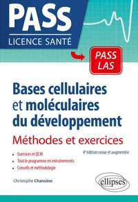 Bases cellulaires et moléculaires du développement