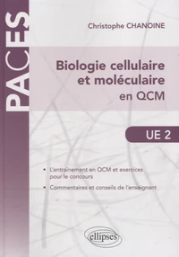 Biologie cellulaire et moléculaire en QCM
