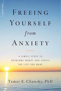 Freeing Yourself from Anxiety