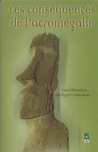 Les Consequences De L'Acromegalie