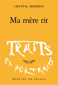 Ma mère rit