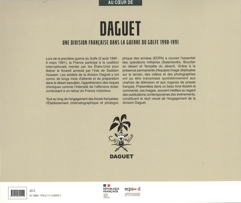 Daguet. Une division française dans la guerre du Golfe 1990-1991