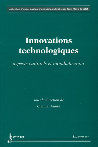 Innovations technologiques. Aspects culturels et mondialisation