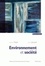 Environnement et société. Une analyse sociologique de la question environnementale