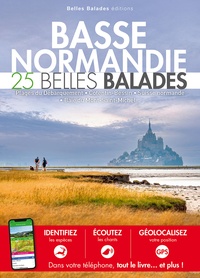 Chantal Aubry et Benoît Canu - Basse Normandie - 25 Belles Balades.