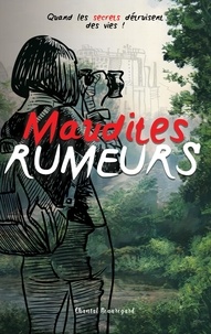 Chantal Beauregard - Maudites RUMEURS Tome 1.
