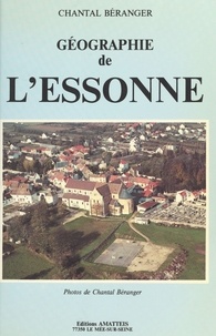 Chantal Béranger - Géographie de l'Essonne.