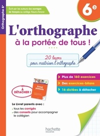 Lorthographe à la porté de tous 6e.pdf