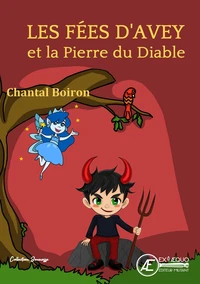 Les fees d'avey et la pierre du diable
