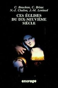 Ces églises du dix-neuvième siècle