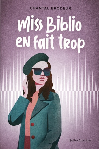 Miss Biblio en fait trop