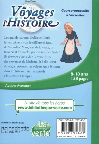 Nos voyages dans l'Histoire Tome 6 Course-poursuite à Versailles
