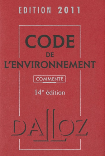 Chantal Cans et Philippe Billet - Code de l'environnement 2011.