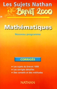 Chantal Carruelle et Françoise Isblé - Mathematiques Brevet. Corriges, Edition 2000.