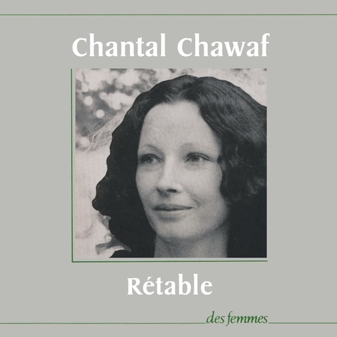 Chantal Chawaf - Retable.
