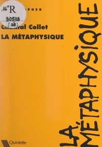 Chantal Collet - La métaphysique.