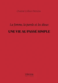 La femme, la parole et les dieux