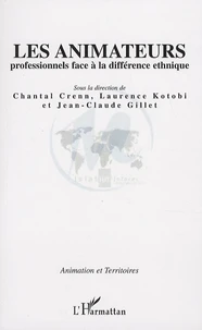 Les animateurs professionnels face à la différence ethnique