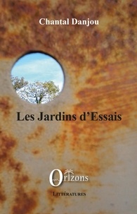 Chantal Danjou - Les jardins d'Essais.