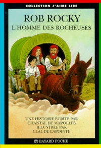 Rob Rocky. L'Homme Des Rocheuses