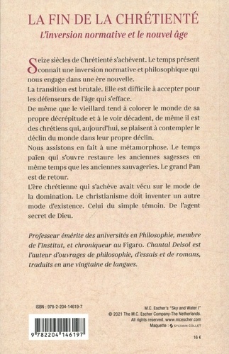 La fin de la chrétienté. L'inversion normative et le nouveau âge