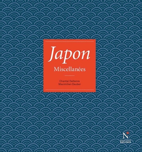 Chantal Deltenre et Maximilien Dauber - Japon - Miscellanées.