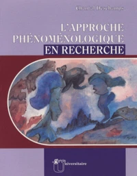 L'approche phénoménologique en recherche