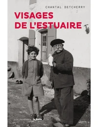 Visages de l'estuaire