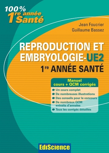 Chantal Foucrier et Guillaume Bassez - Reproduction et Embryologie-UE2 PACES - 2e éd..