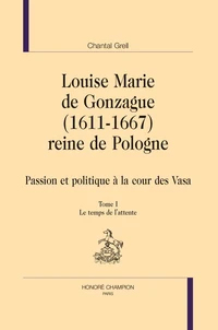 Louise Marie de Gonzague (1611-1667), reine de Pologne