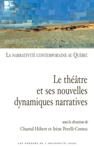 La narrativité contemporaine au Québec