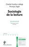 Chantal Horellou-Lafarge et Monique Segré - Sociologie de la lecture.