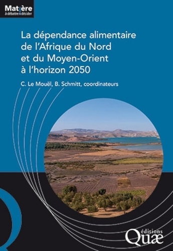 La dépendance alimentaire de l'Afrique du nord et du Moyen-Orient à l'horizon 2050