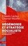 Chantal Mouffe - Hégémonie et stratégie socialiste - Vers une radicalisation de la démocratie.