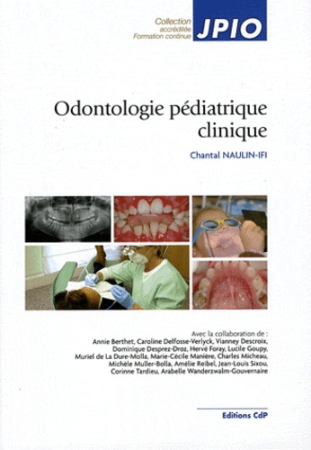 Chantal Naulin-Ifi - Odontologie pédiatrique clinique.