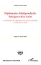 Chantal-Nina Kouoh - Diplomates indépendants : émergence d'un statut - La dynamique des diplomaties non gouvernementales à l'orée du XXIe siècle.