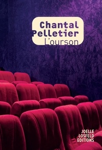 Chantal Pelletier - L'ourson.