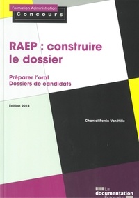 Chantal Perrin-Van Hille - RAEP : construire le dossier - Reconnaissance des acquis de l'expérience professionnelle.