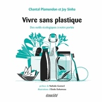 Lire les ebooks téléchargés Vivre sans plastique  - Des outils écologiques à notre portée (French Edition) PDB ePub 9782897195366