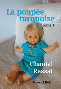 La poupée turquoise Tome 1