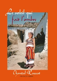 Le soleil qui fait de l'ombre