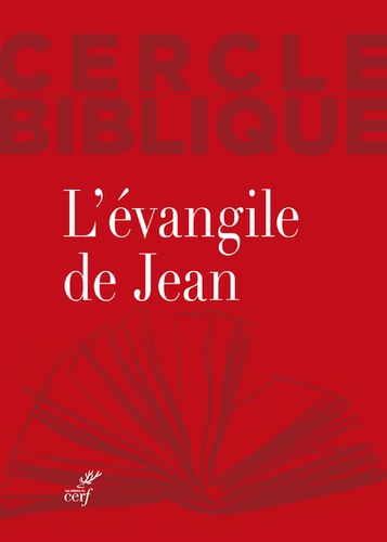 Chantal Reynier et Isabelle Reuse - L'évangile de Jean.
