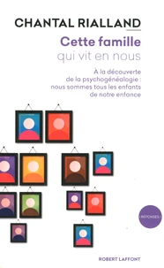 Cette famille qui vit en nous
