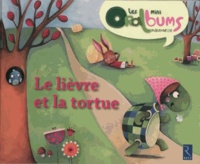 Chantal Tartare-Serrat - Le lièvre et la tortue - Pack de 5 Mini Oralbums.