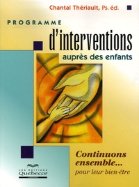 Chantal Theriault - Programmes d'interventions auprès des enfants.