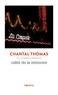 Chantal Thomas - Cafés de la mémoire.
