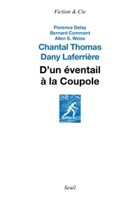 Chantal Thomas et Dany Laferrière - D'un éventail à la Coupole.