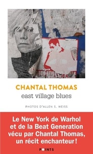 Chantal Thomas - East Village Blues.