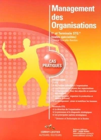 Management des organisations 1re et terminale STG (toutes spécialités)