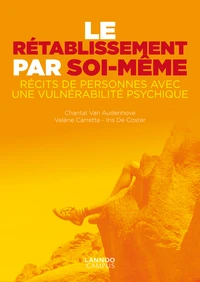 Le rétablissement par soi même